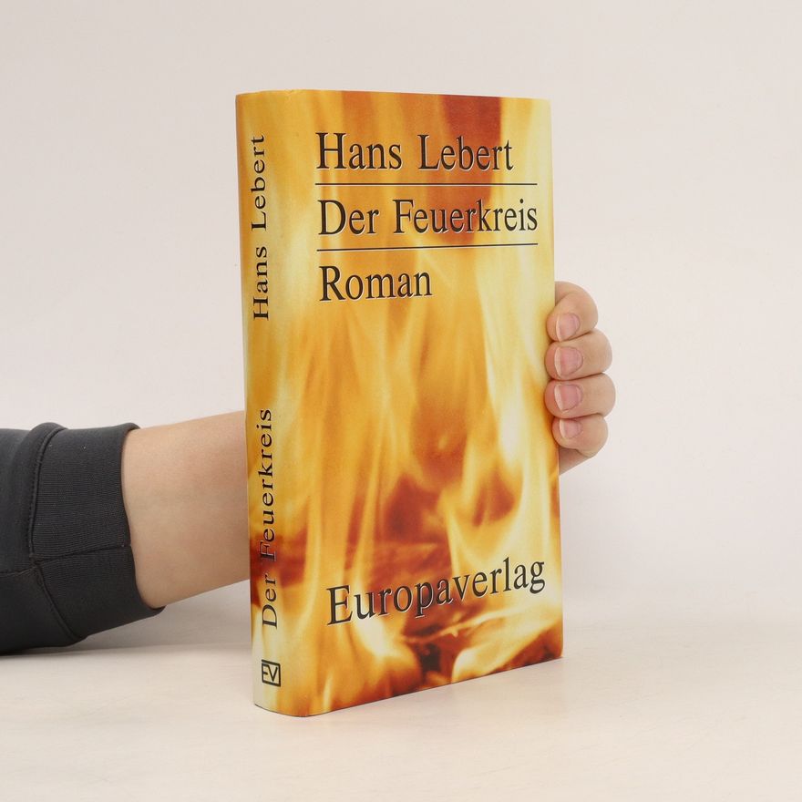 Hans Lebert Der Feuerkreis