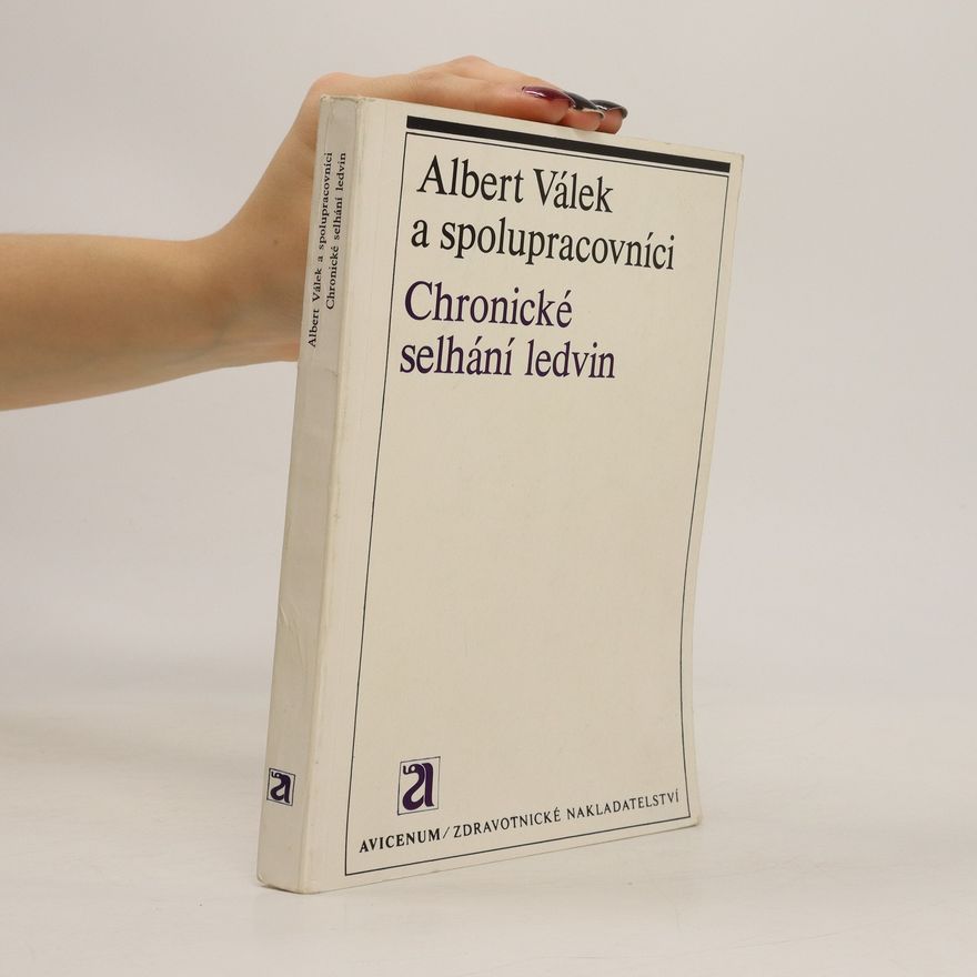 Albert Válek Chronické selhání ledvin