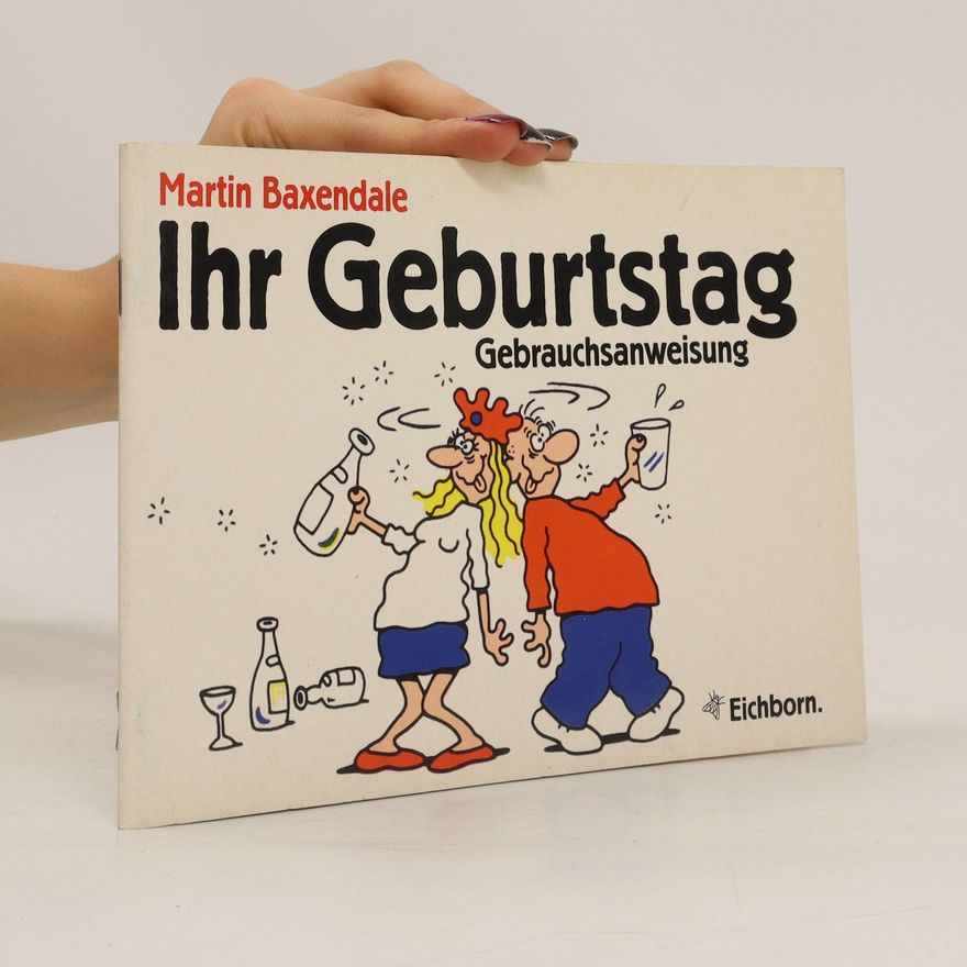 Martin Baxendale Ihr Geburtstag
