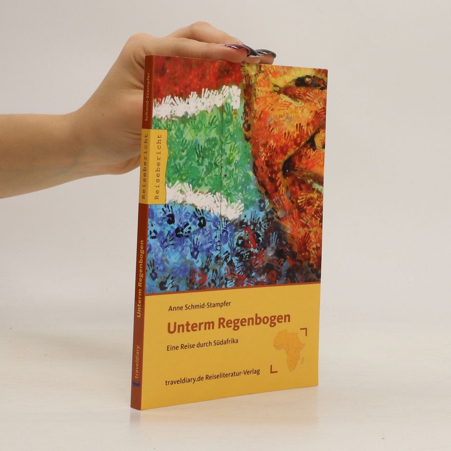 Anne Schmid Stampfer Unterm Regenbogen