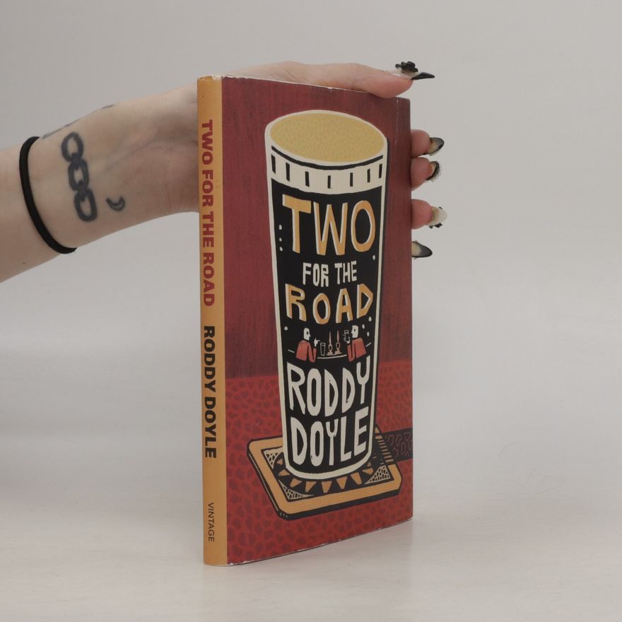 Roddy Doyle Two for the Road