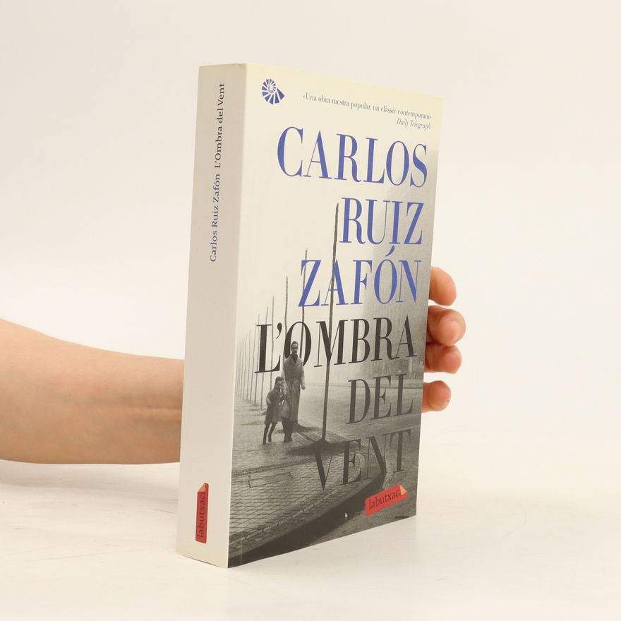 Carlos Ruiz Zafón L'Ombra del Vent