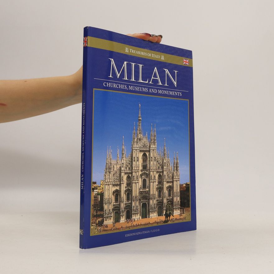 Autorenkollektiv Milan: Churches, Museums and Monuments
