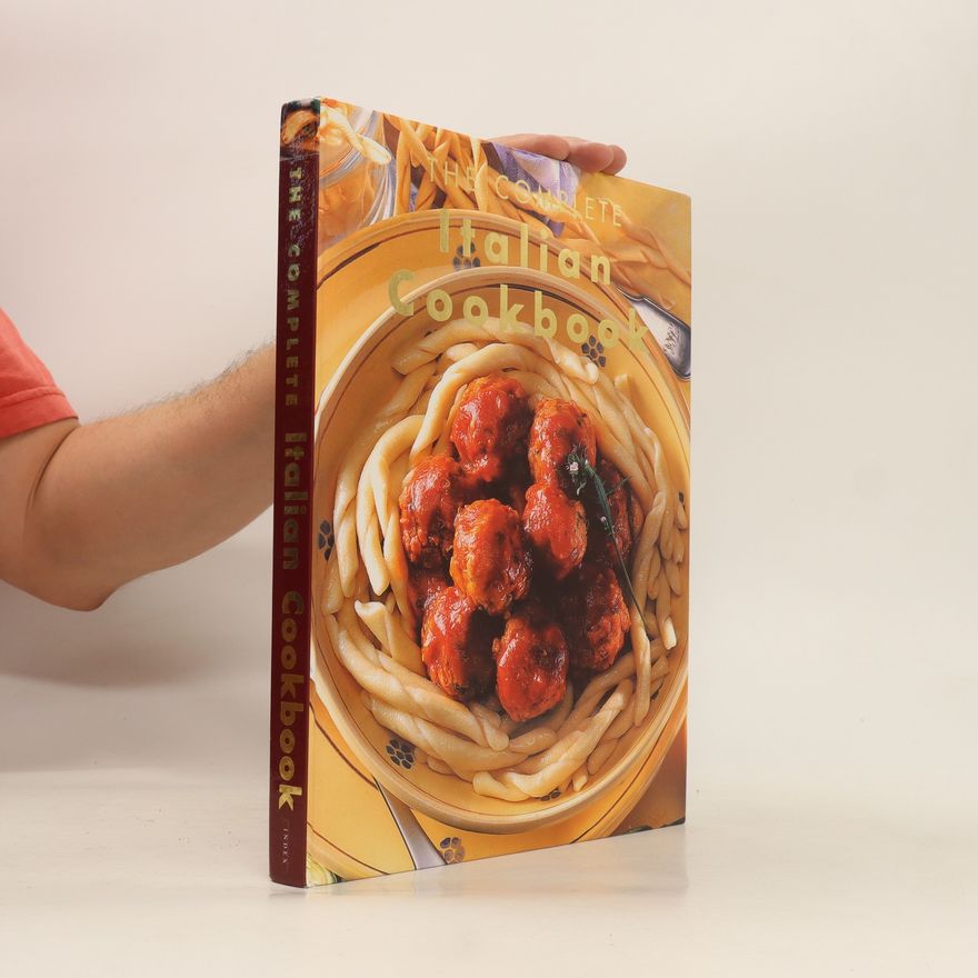 Autorenkollektiv The Complete Italian Cookbook