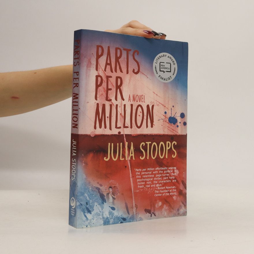 Julia Stoops Parts Per Million
