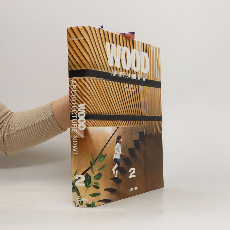 Auteurscollectief Wood architecture now!