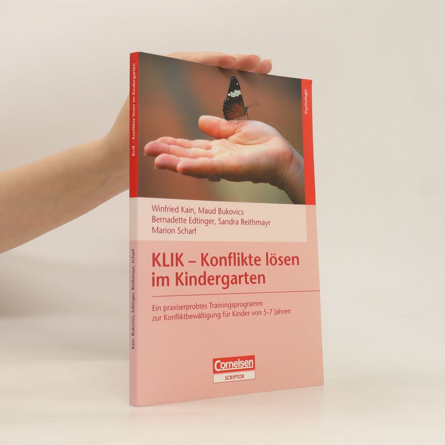 Winfried Kain Konflikte lösen im Kindergarten