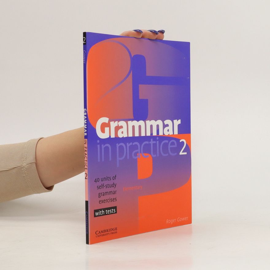 Roger Gower Grammar in Practice 2