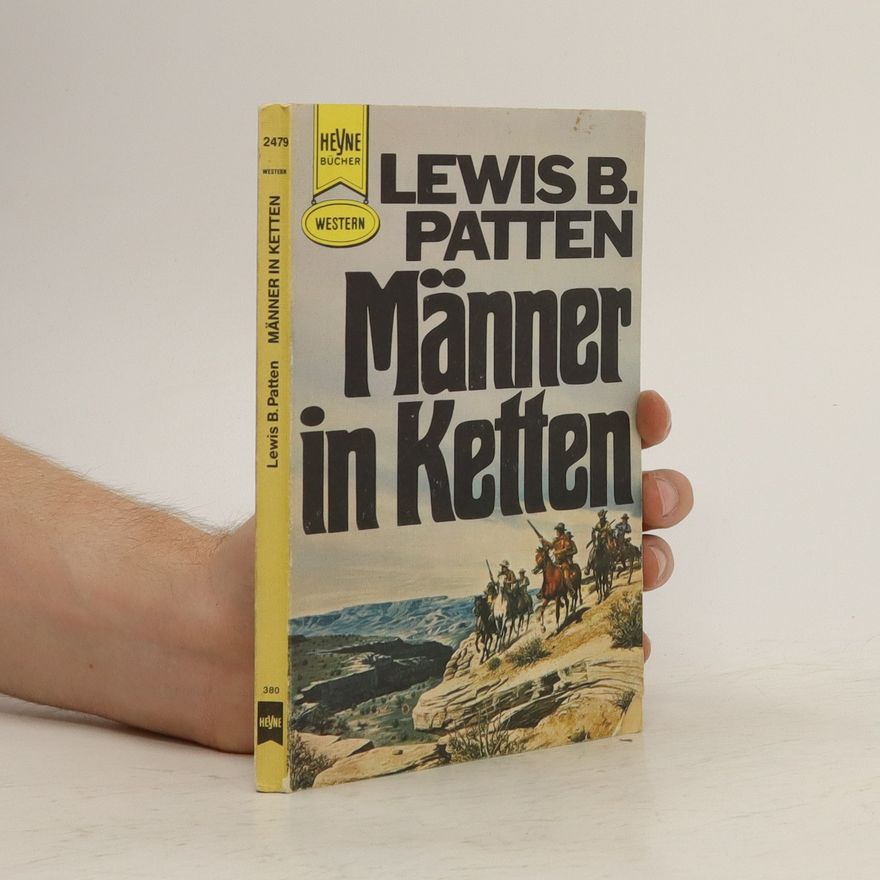 Lewis B. Patten Männer in Ketten
