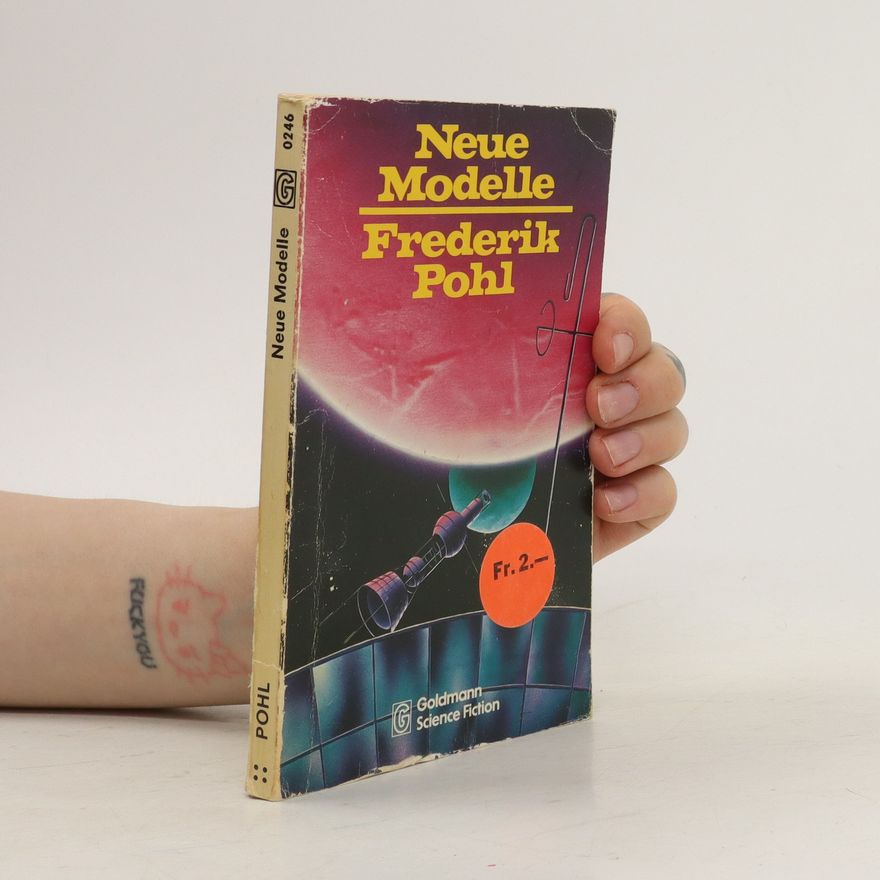 Frederik Pohl Neue Modelle
