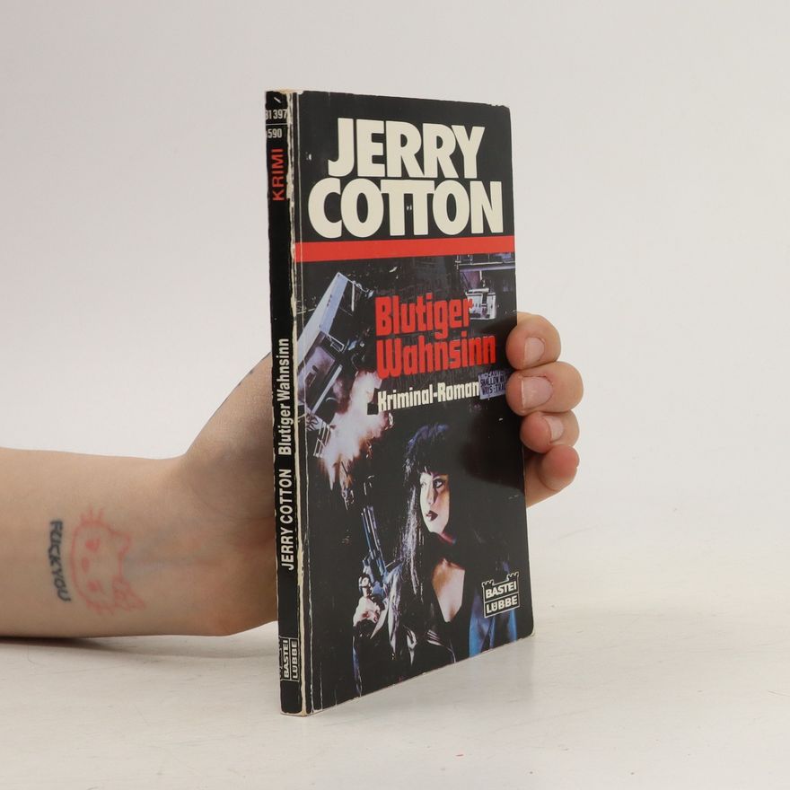 Jerry Cotton Blutiger Wahnsinn