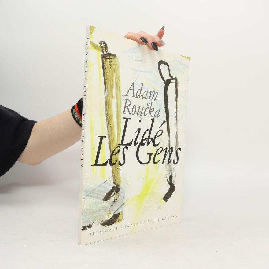 Adam Roučka Lidé. Les Gens