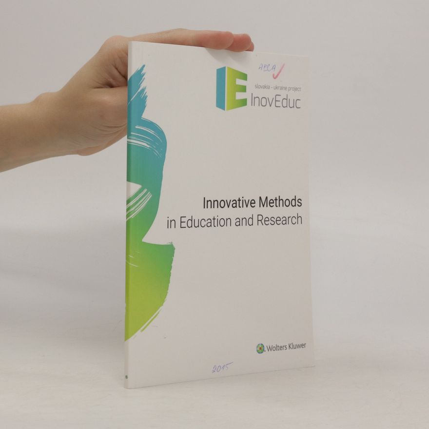 Kolektiv autorů Innovative methods in education and research