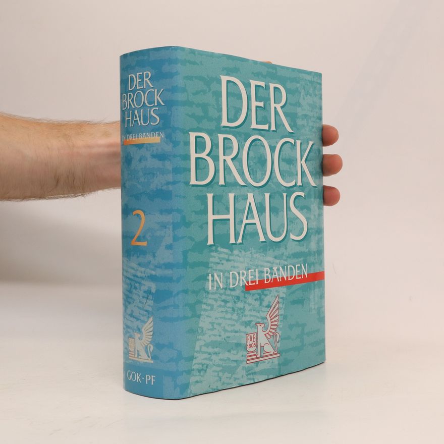 Autorenkollektiv Der Brockhaus in drei Bänden 2. GOK-PF