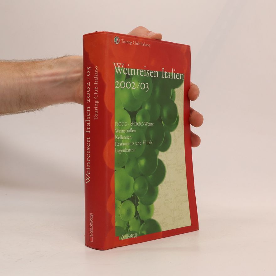 Autorenkollektiv Weinreisen Italien 2002/03.
