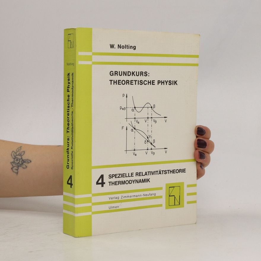 Wolfgang Nolting Grundkurs theoretische Physik 4