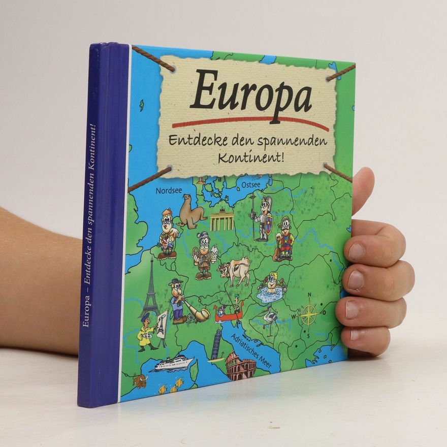 Autorenkollektiv Europa: Enrdecke den apnnenden Kontinent