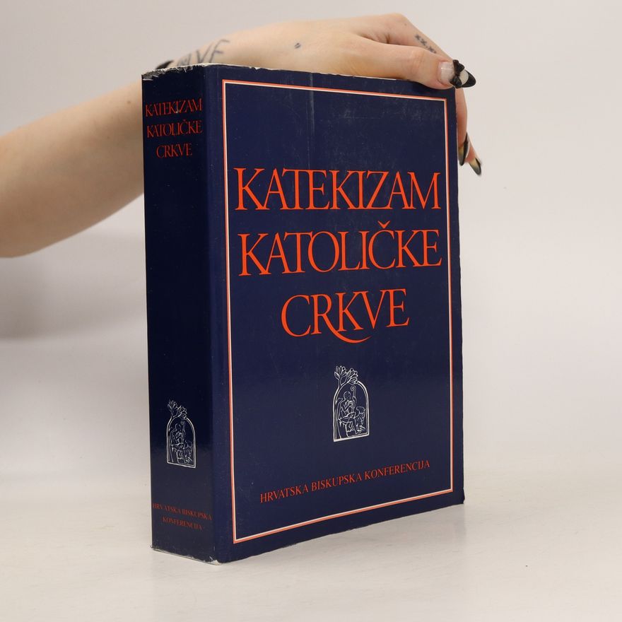 Katolická církev Katekizam katoličke Crkve