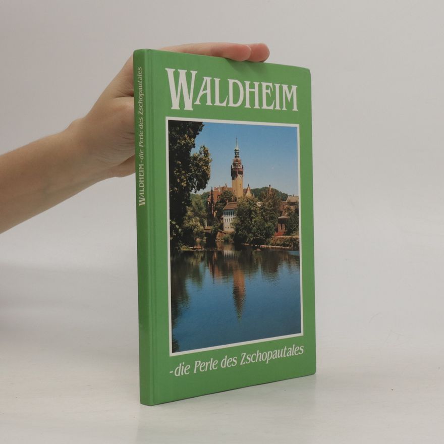 Autorenkollektiv Waldheim- die Perle des Zschopautales