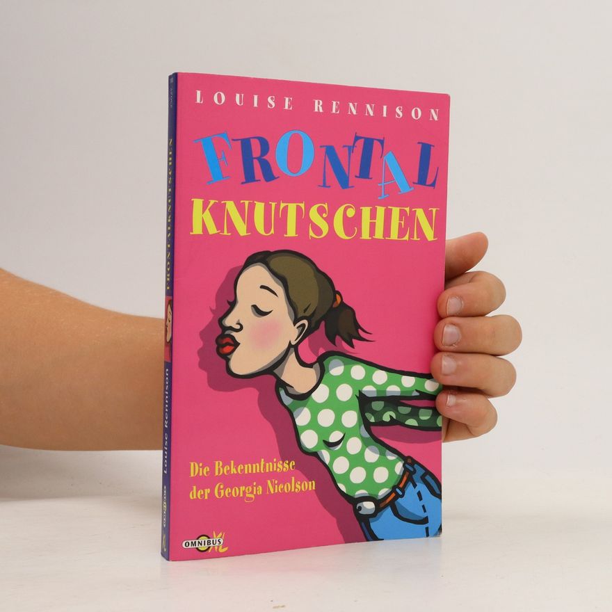 Louise Rennison Frontalknutschen