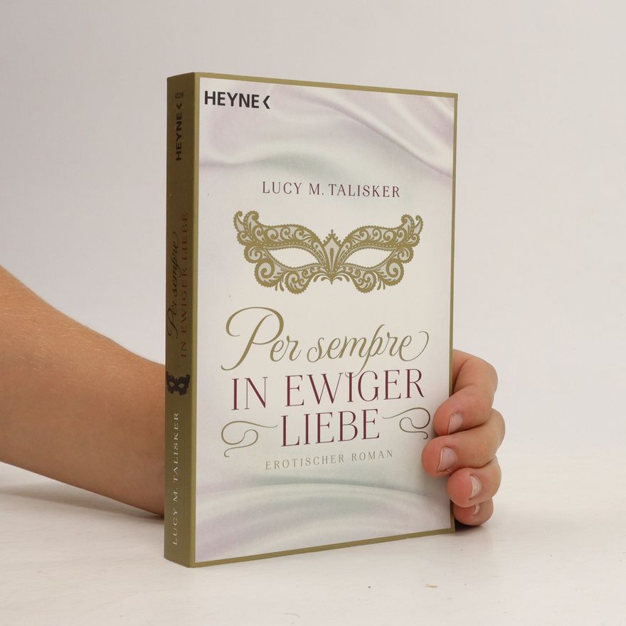 Lucy M. Talisker Per sempre - in ewiger Liebe
