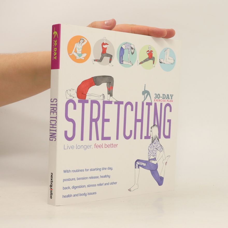 Collectif d'auteurs Stretching. 30-Day Exercise Plan