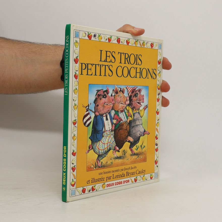 Joseph Jacobs Les trois petits cochons
