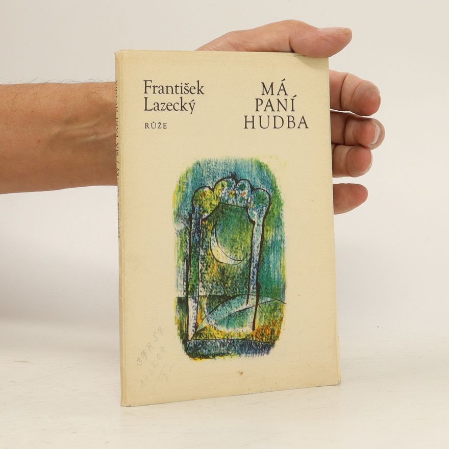 František Lazecký Má paní hudba
