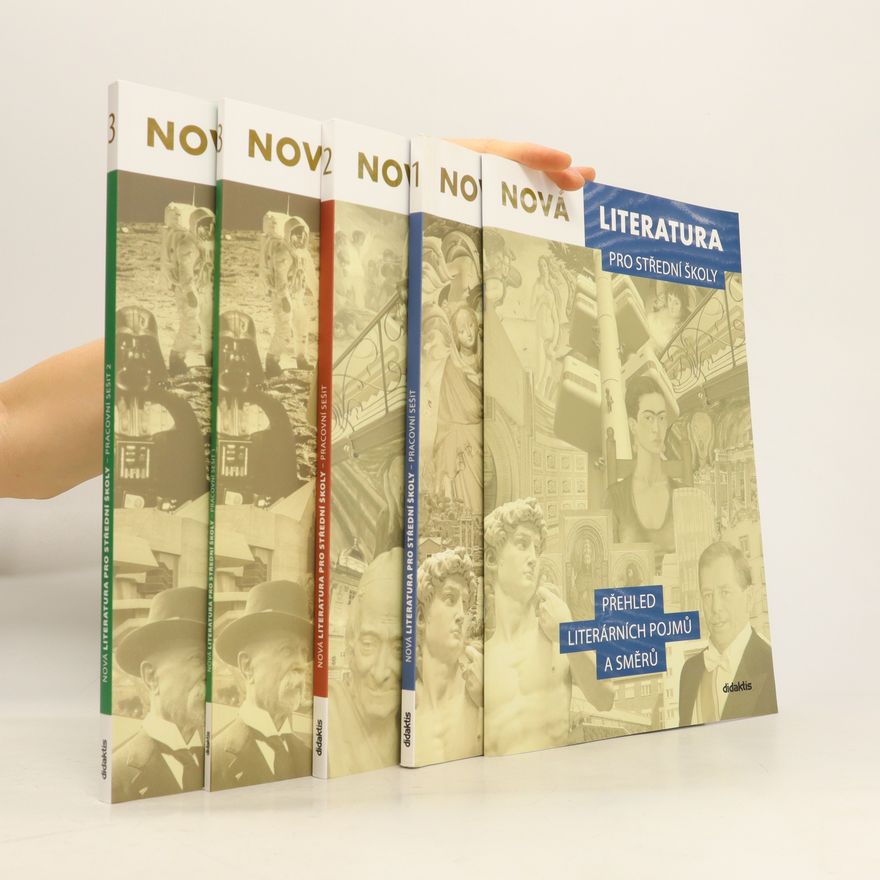Various authors Nová Literatura pro střední školy. Díly 1.-3.