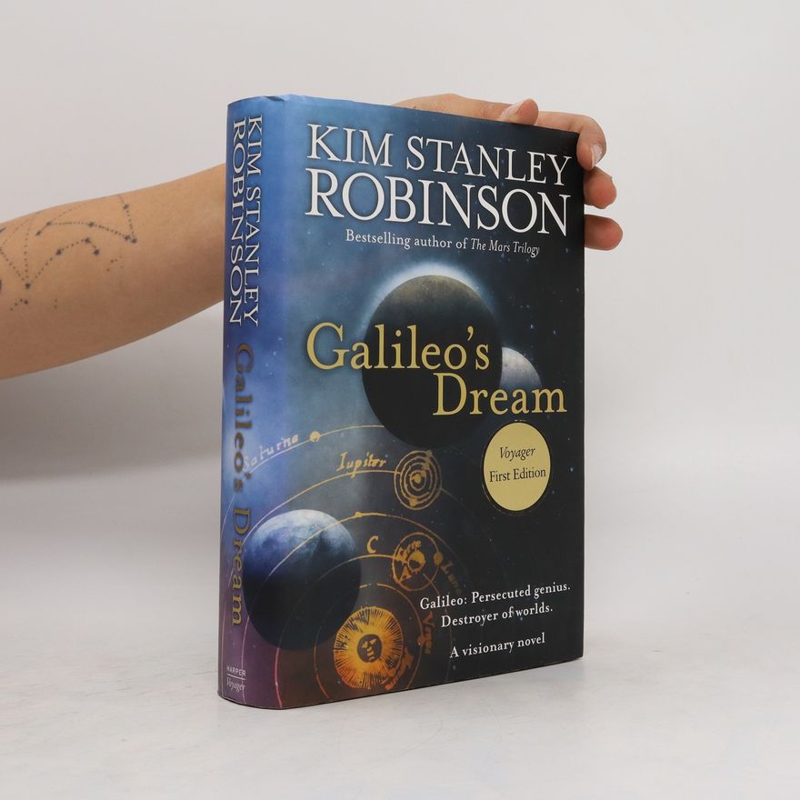 Kim Stanley Robinson Galileo's Dream