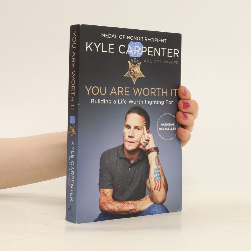 Kyle Carpenter You Are Worth It