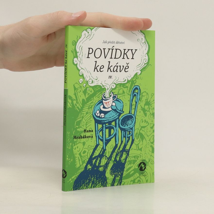 Hana Hrabáková Povídky ke kávě IV.
