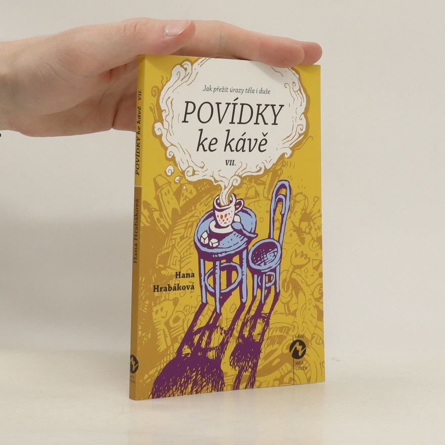 Hana Hrabáková Povídky ke kávě VII.