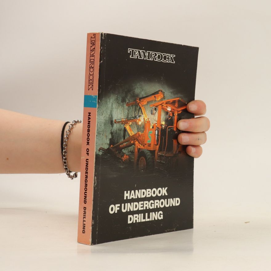 Various authors Handbook of Underground Drilling