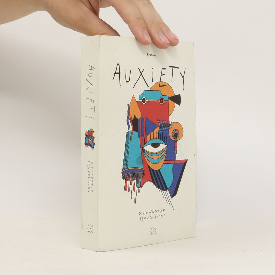 Dieuwertje Heuvelings Auxiety