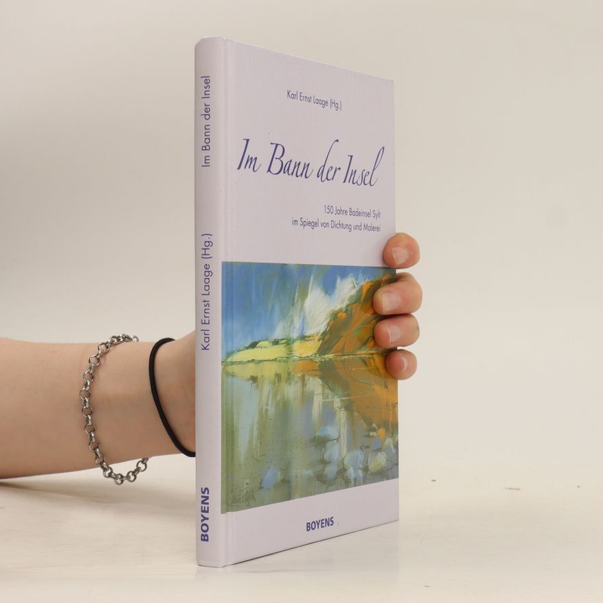 Karl Ernst Laage Im Bann der Insel