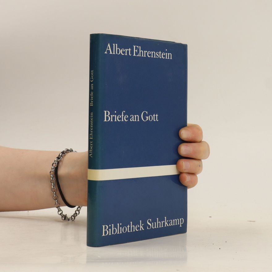 Albert Ehrenstein Briefe an Gott