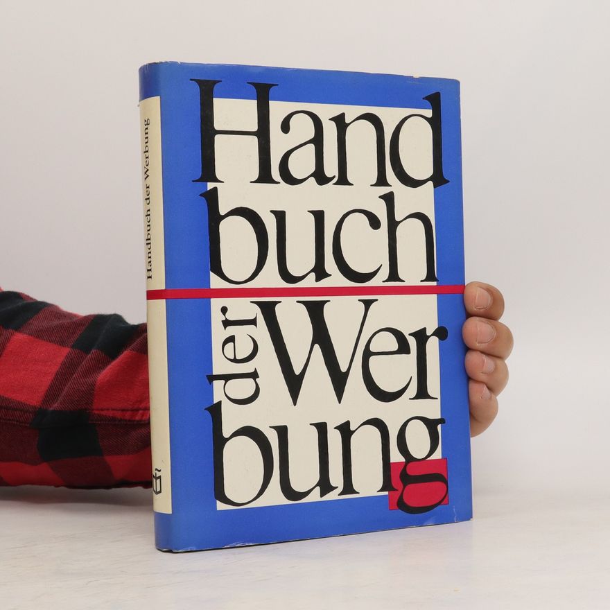Kolektiv autorů Handbuch der Werbung