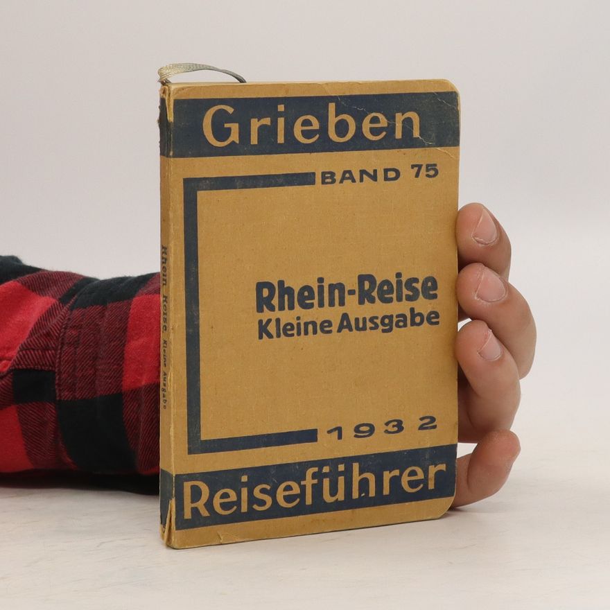 Grieben Reisefuhrer Rhein-Reise