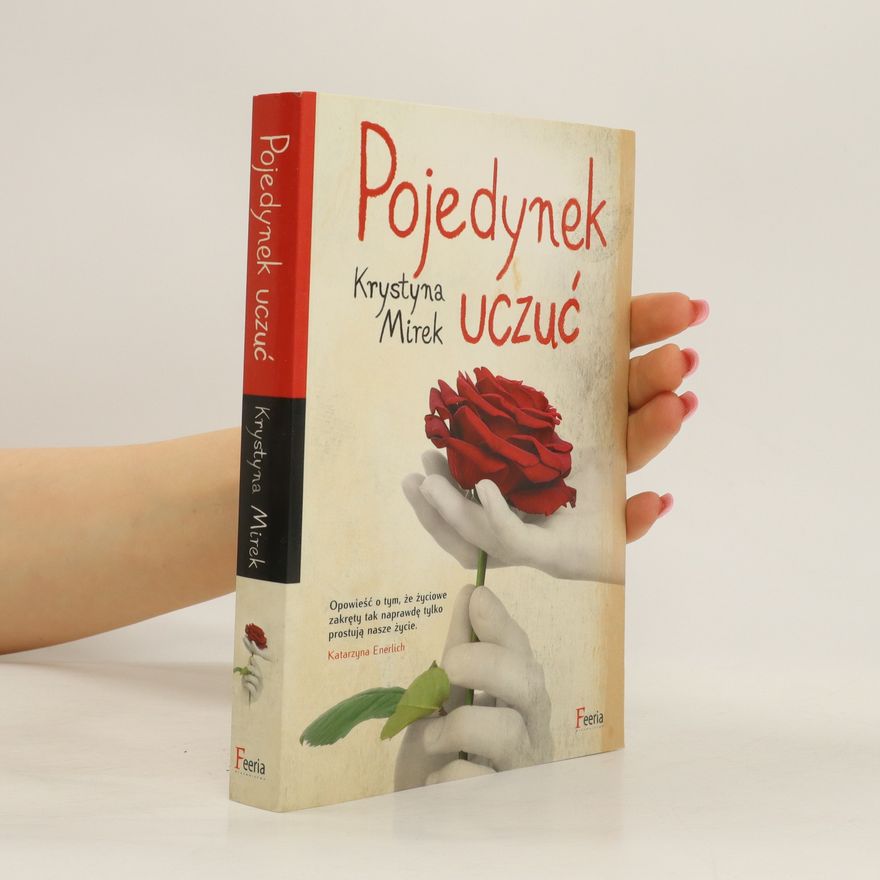 Krystyna Mirek Pojedynek uczuć