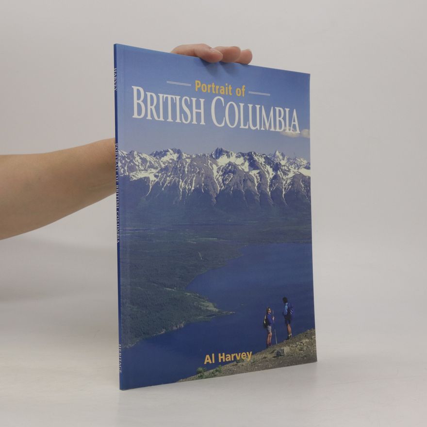 Al Harvey Portrait of British Columbia