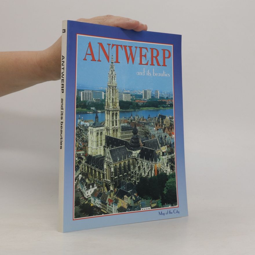 Autorenkollektiv Antwerp and its beauties
