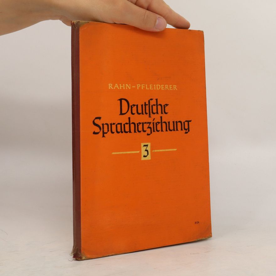 Wolfgang Pfleiderer Deutsche Spracherziehung 3