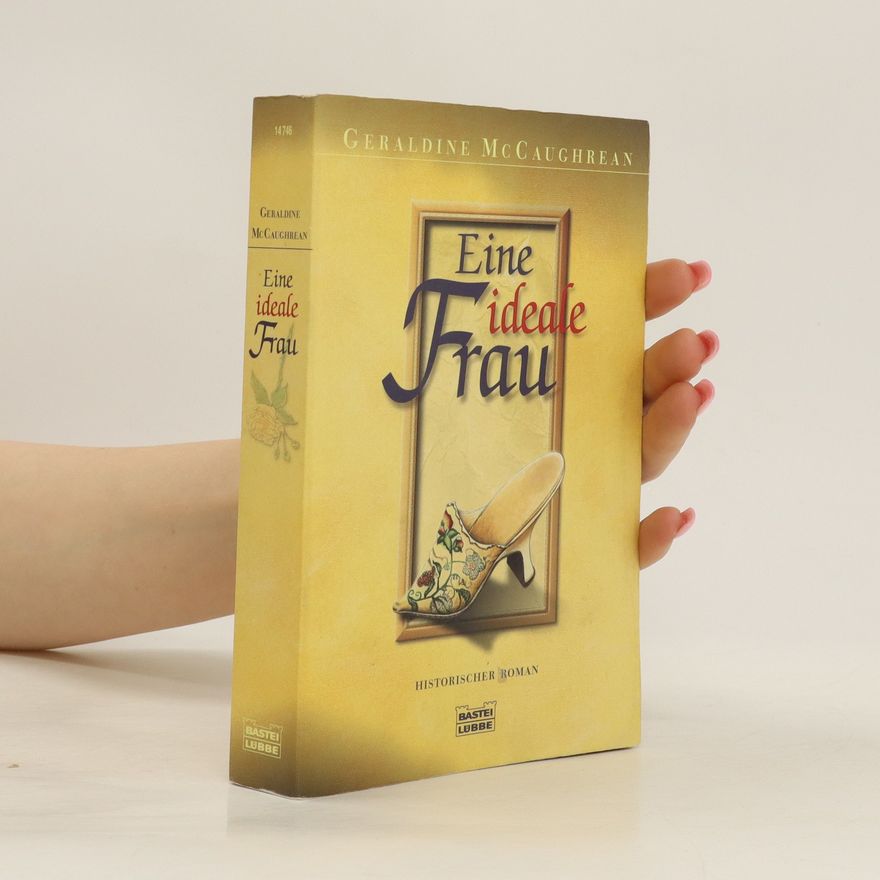 Geraldine McCaughrean Eine ideale Frau