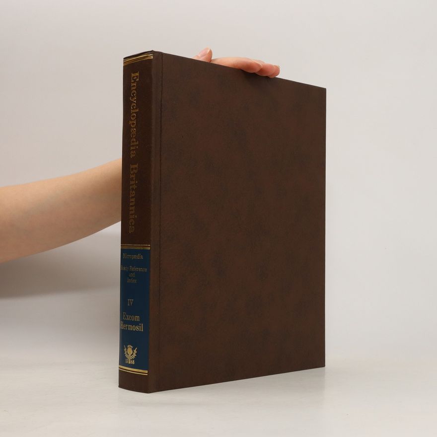 Autorenkollektiv The new Encyclopaedia Britannica. Micropaedia volume IV