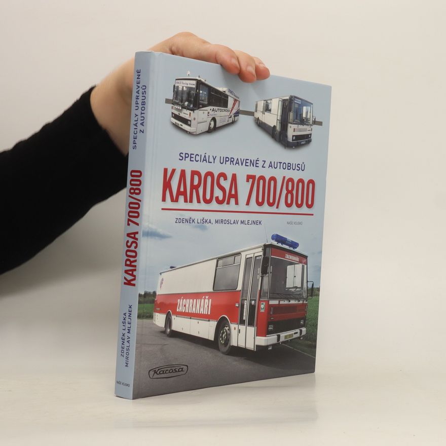 Miroslav Mlejnek Karosa 700/800
