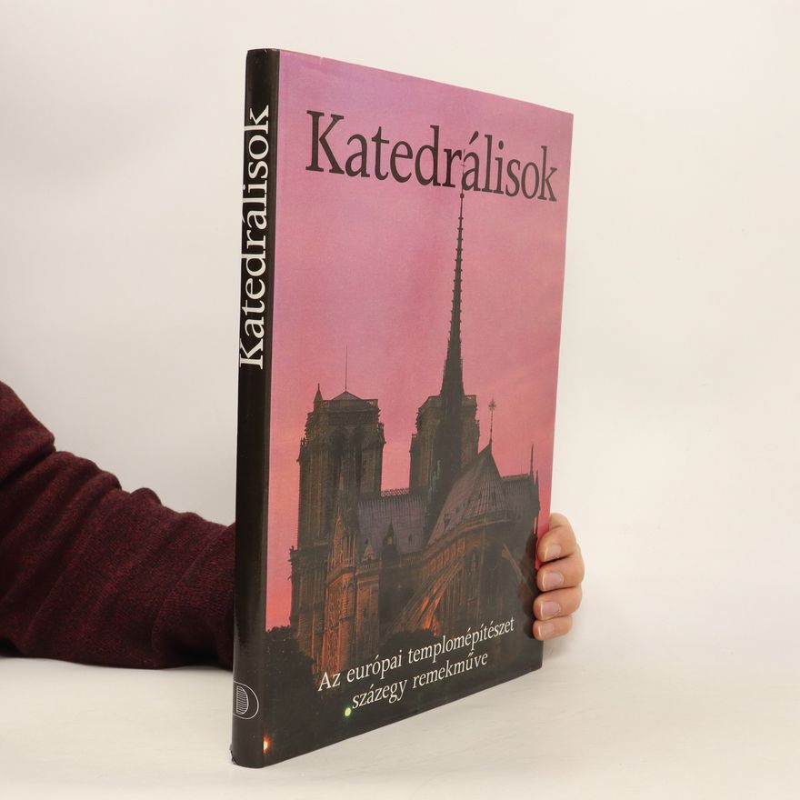 Collectif d'auteurs Katedálisok