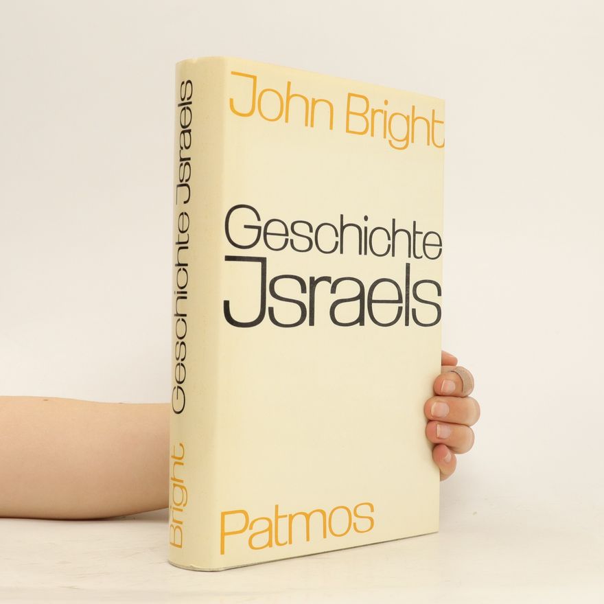 John Bright Geschichte Jsraels