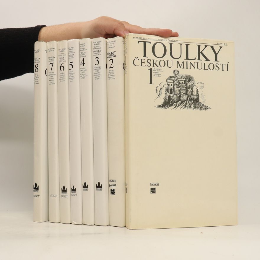 Petr Hořejš Toulky českou minulostí 1.-8. díl