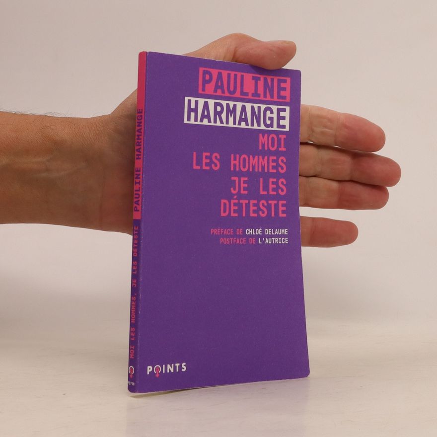 Pauline Harmange Moi les hommes, je les déteste